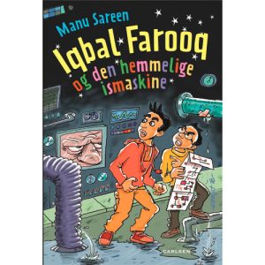 Iqbal Farooq og den hemmelige ismaskine - Iqbal Farooq 9 - Hæftet